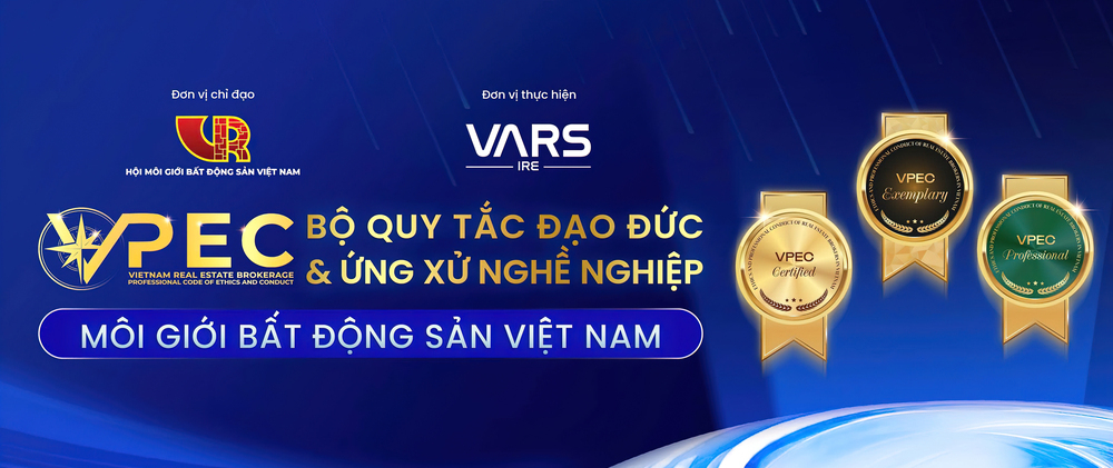 ĐĂNG KÝ THAM GIA VPEC - BỘ QUY TẮC ĐẠO ĐỨC VÀ ỨNG XỬ NGHỀ NGHIỆP MÔI GIỚI BẤT ĐỘNG SẢN VIỆT NAM