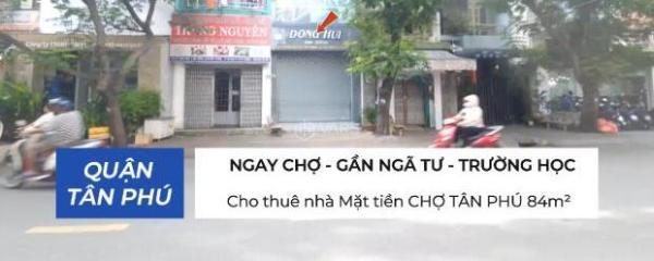 Cho thuê nhà Mặt tiền CHỢ TÂN 🏡 PHÚ 84m² - GẦN NGÃ TƯ - TRƯỜNG HỌC