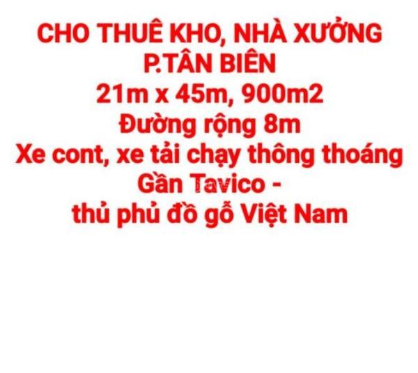 CHO THUÊ KHO, NHÀ XƯỞNG P.TÂN BIÊN, ĐƯỜNG XE TẢI, XE CONT 🏠 (XT425)