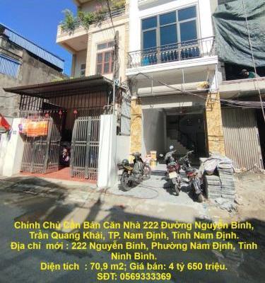 Chính Chủ Cần Bán Căn Nhà 222 Đường Nguyễn Bính, Trần Quang Khải, TP. Nam Định, 🆘 Tỉnh Nam