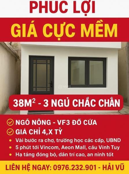 MỘT CĂN DUY NHẤT PHÚC LỢI – GIÁ CỰC MỀM - 38M - 4 TẦNG - ☘ 3 NGỦ - DÂN XÂY VF 3 ĐỖ CỬA