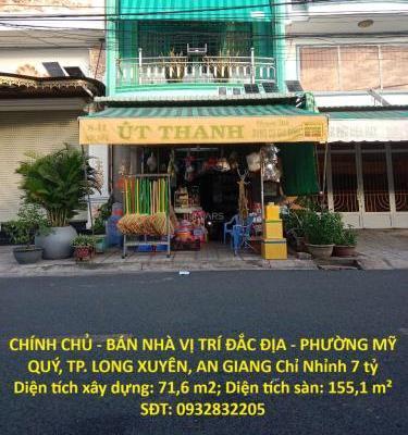 CHÍNH 🏡 CHỦ - BÁN NHÀ VỊ TRÍ ĐẮC ĐỊA - PHƯỜNG MỸ QUÝ, TP. LONG XUYÊN, AN GIANG Chỉ Nhỉnh 7