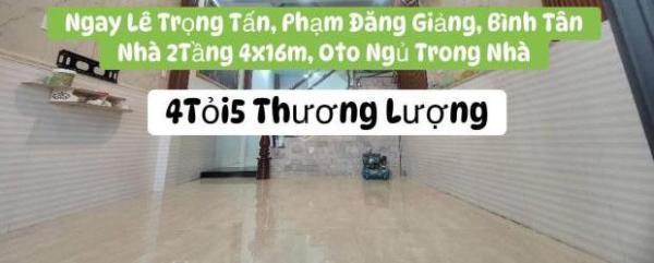 Cần Bón 🆘 Nhà 2Tầng 3PN, 64m2 (4x16m) Oto Vô Nhà, Ngay Lê Trọng Tấn, Chợ Phạm Đăng Giảng
