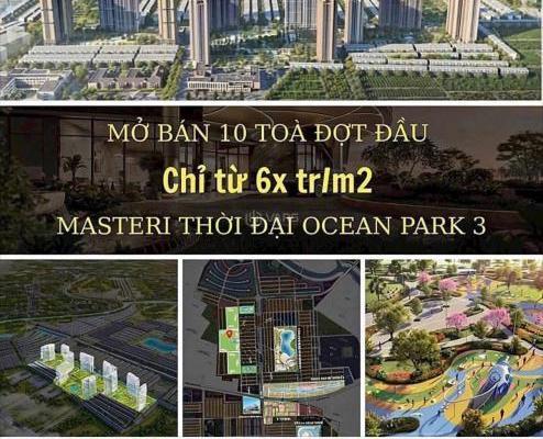 Nhận Booking 10 Tòa Chung Cư Masteri Ocean Park 🏘️ 3 , Giá Chỉ 6xTr/m2 - HTLS 70%