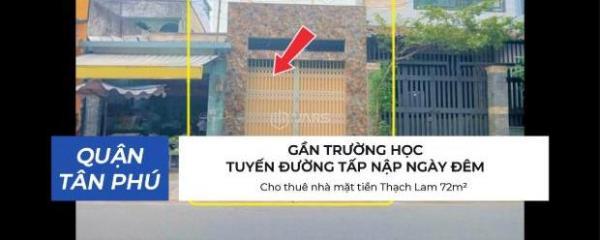 Cho thuê nhà mặt tiền Thạch Lam 72m² - 🔥 18Triệu - GẦN TRƯỜNG HỌC