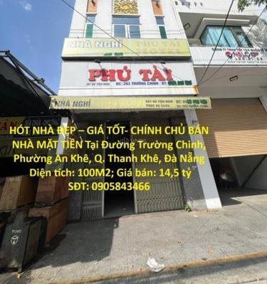HÓT 🏠 NHÀ ĐẸP – GIÁ TỐT- CHÍNH CHỦ BÁN NHÀ MẶT TIỀN Tại Đường Trường Chinh, Phường An Khê,