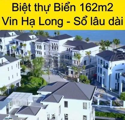 QUỸ CĂN ĐỘC QUYỀN VỊ TRÍ ĐẸP HA LONG XANH 🏠 * Biệt Thự, Liền kề view biển chỉ từ 4.8 tỷ/căn